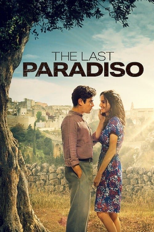 ดูหนังออนไลน์ฟรี The Last Paradiso เดอะ ลาสต์ พาราดิสโซ