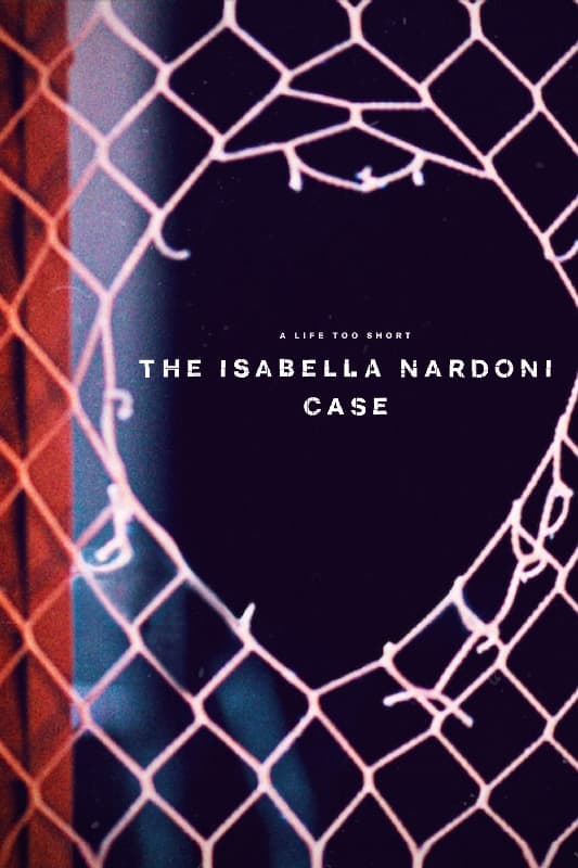 ดูหนังออนไลน์ฟรี A Life Too Short- The Isabella Nardoni Case