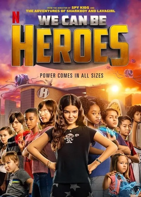 ดูหนังออนไลน์ฟรี We Can Be Heroes (2020) รวมพลังเด็กพันธุ์แกร่ง